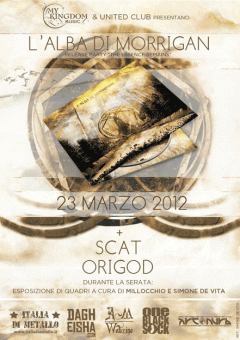 L’alba di Morrigan  + Scat + Origod allo United Club
