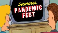 Summer Pandemic Fest