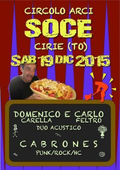 19/12: CABRONES + DOMENICO CARELLA & CARLO FELTRO @Soce di Ciriè