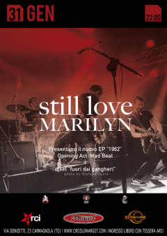 Presentazione nuovo EP "1962" Still Love Marilyn al Margot