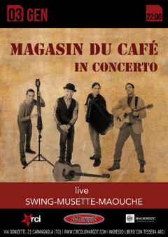 Magasin du Cafè in concerto al Margot