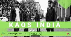 KAOS INDIA + Psychokiller a l'ARTerficIO | Live Music