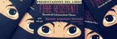 Presentazione del libro " Fiabe Resistenti "