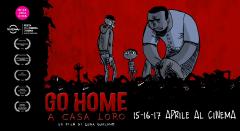 GO HOME - A CASA LORO a Torino al Cinema Ambrosio