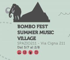 ArciPelago 2014 – V edizione. Bombo Fest - Summer Music Village @ SPAZIO 211
