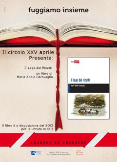 un Agosto di lettura - "Il Lago dei Ricatti " @ Venticinque Aprile