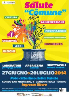 "LA SALUTE IN COMUNE 2014": DAL 27 GIUGNO, AI GIARDINI REALI