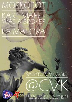 Morkobot + Lamalora + Karl Marx Was a Broker live Circolo Cinema Vekkio