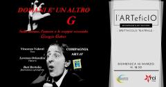 Domani è un altro G | Spettacolo teatrale