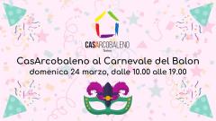 CasArcobaleno al Carnevale del Balon