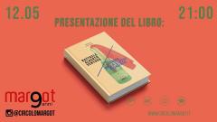 Presentazione del libro: "Teoria della classe disagiata"