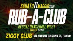 Rub-A-Club Party @ Ziggy Club