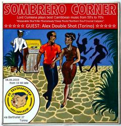 Sombrero Corner al Testabalorda - 08.06.2019 - Guest: ALEX DS