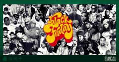 Black Friday / Il venerdì è tornata la Black Music / Svincoli