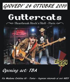 Guttercats (Paris) + TBA Torino Ziggy Club