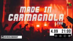 Made in Carmagnola - live