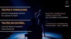 Teatro e formazione e Teatro en español all'Arteficio di Torino