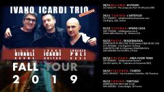 Ivano Icardi Trio - Fall Tour 2019 [Icardi/Rivagli/Poli]