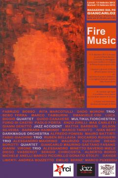 Al Magazzino sul Po: Fire Music - evento extraordinario