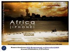 inaugurazione della mostra fotografica "Africa through iPhone" di Stefano Pesarelli