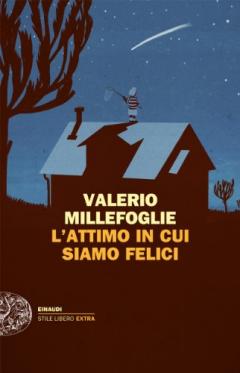 "L'attimo in cui siamo felici" @Casseta Estiva 2012