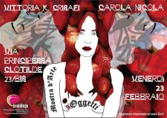 S/Oggetti - Mostra D'Arte, Carola Nicola e Vittoria Crisafi