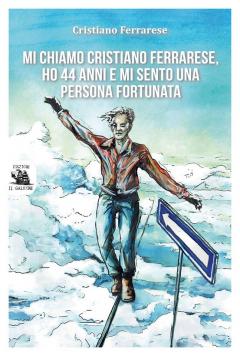 Mi chiamo Cristiano Ferrarese " @B-locale