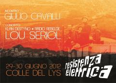 RESISTENZA ELETTRICA 29-30 Giugno @Colle del Lys || LOU SERIOL, GIULIO CAVALLI, Klan Destyno e Radio Rebelde