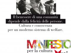 "PIU' CULTURA +DEMOCRAZIA" #ManifestoCultura (foto)