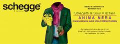 SCHEGGE³ - "ANIMA NERA" al Cubo