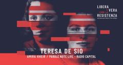 ★Libera e Vera come la Resistenza★ Teresa De Sio in Concerto per Libera e Vera Arduino ||opening Amira Kheir 