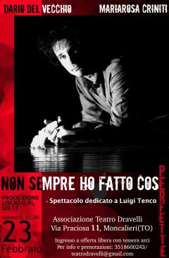 Tenco - "Non sempre ho fatto cose perfette"