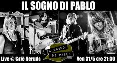 Il Sogno di Pablo - Live Resiliente al Cafè Neruda