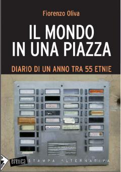 Presentazione del libro "Il Mondo in una piazza" a cura di Stazione24