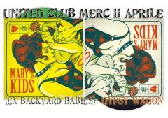 Mary's Kids + Gypsy Wagon in allo United Club