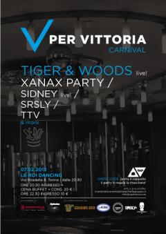 Per Vittoria con Tiger & Woods live Xanax Party a cura di Xplosiva 