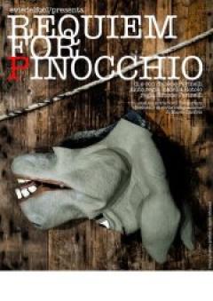 Schegge  "Requiem for Pinocchio” a cura del Cerchio di Gesso