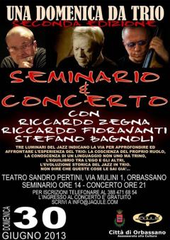 "Una Domenica da Trio" con Zegna, Fioravanti e Bagnoli @Teatro Pertini - Orbassano, 300613