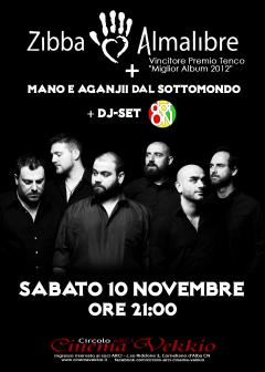 Zibba & Almalibre + Mano & Aganjii + DotOn @ live sabato 10 novembre Cinema Vekkio 