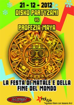 Disko Partyzani vs profezia Maya al Margot