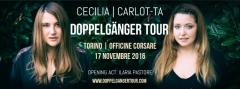 Cecilia e Carlot-ta in Doppelgänger Tour -opening Ilaria Pastore