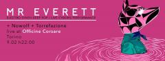 Nowolf // Mr Everett // Torrefazione | Officine Corsare