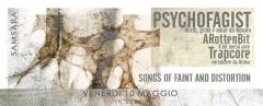 PSYCHOFAGIST + AROTTENBIT + TRAPCORE