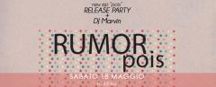 RUMOR + Dj Marvin