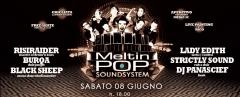 FESTA DI FINE STAGIONE MELTINPOP SOUNDSYSTEM