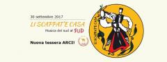 Li Scappat'e Casa - Musica del SUD al SUD. Nuova tessera ARCI!