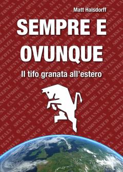 Sempre e ovunque - Il tifo granata all'estero al B-locale
