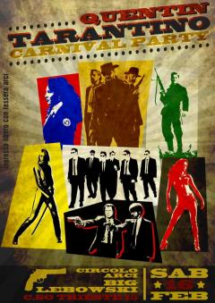QUENTIN TARANTINO CARNIVAL PARTY