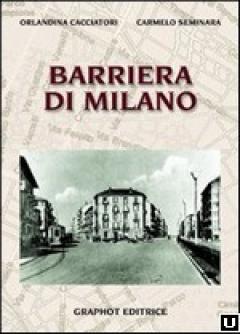 Presentazione del libro Barriera di Milano