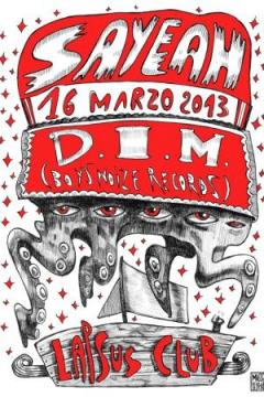 Say Yeah presenta D.I.M. al Lapsus